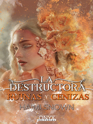 cover image of La Destructora, ruinas y cenizas